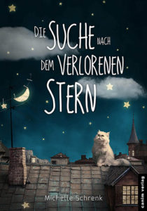 Die Suche nach dem verlorenen Stern – Michelle Schrenk