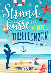 Strandküsse und andere Turbulenzen – Michelle Schrenk