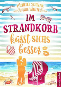 Im Strandkorb küsst sichs besser – Michelle Schrenk