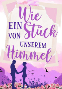 Wie ein Stück von unserem Himmel – Michelle Schrenk