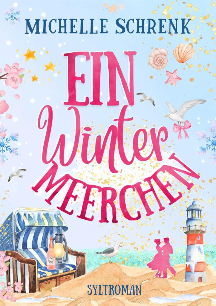 Ein Wintermeerchen von Michelle Schrenk