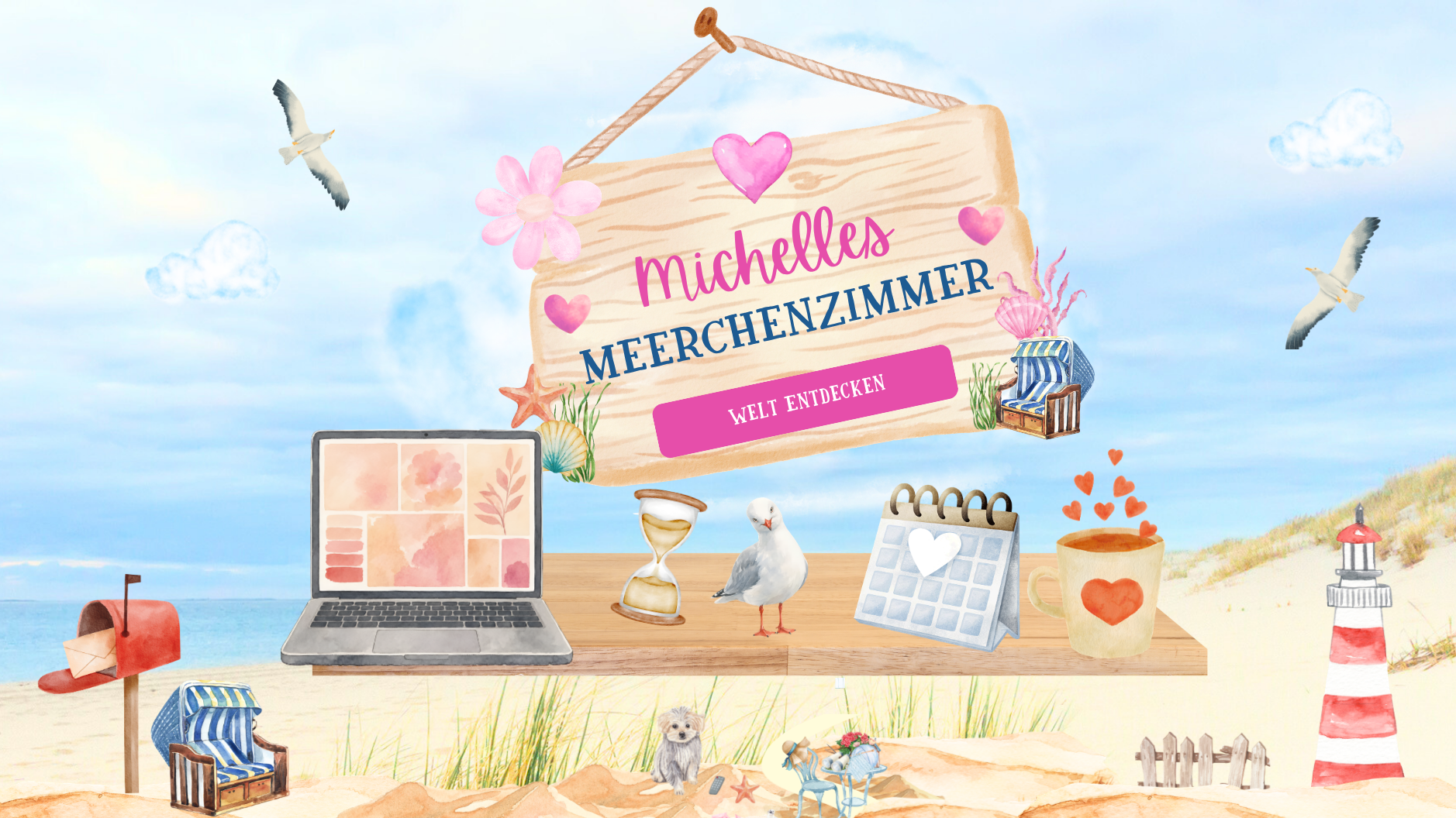 Michelles Meerchenzimmer: ein Schreibtisch am Strand mit Laptop, Sanduhr, Möwe, Kalender und Tasse